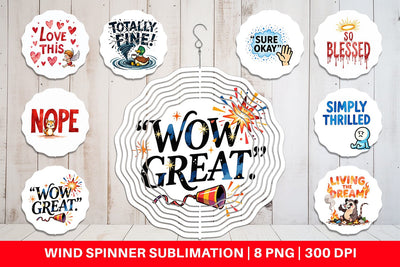 Wind Spinner Passive Aggressive Positivity Pastel Snark Sublimation artnoy 