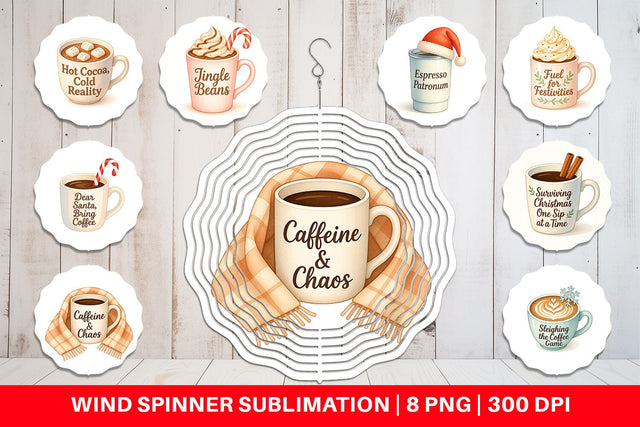 Wind Spinner Quotes Watercolor Coffee and Chaos Christmas Sublimation artnoy 