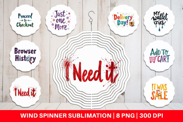 Wind Spinner Sarcastic Shopper Quote Sublimation artnoy 