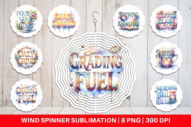 Wind Spinner Teacher Coffee Quotes Sublimation artnoy 