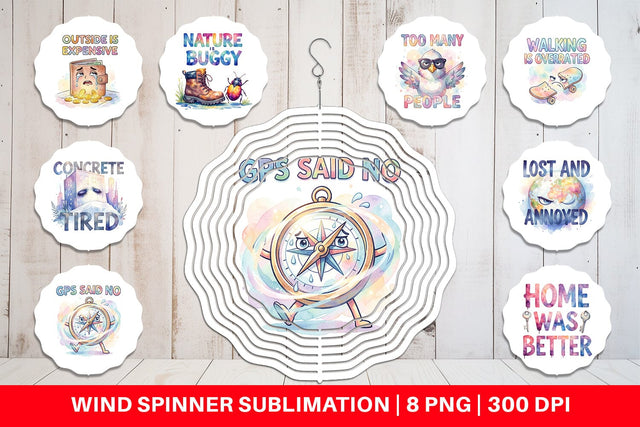 Wind Spinner Watercolor Reluctant Explorer Quotes Sublimation artnoy 