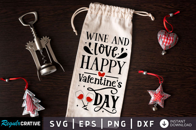 Wine and love happy valentines day SVG design SVG Regulrcrative 