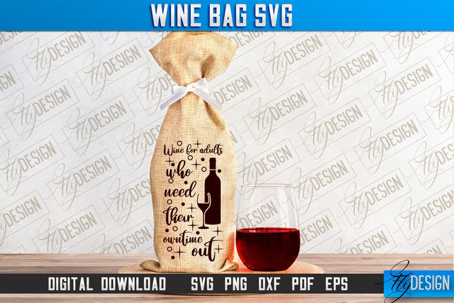 Wine Bag SVG Design | Alcohol SVG Quotes | Party SVG Quotes SVG Fly Design 