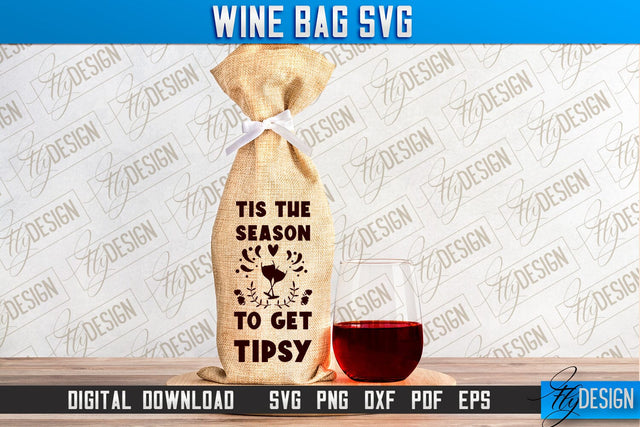 Wine Bag SVG Design | Alcohol SVG Quotes | Party SVG Quotes SVG Fly Design 