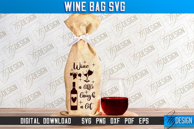 Wine Bag SVG Design | Alcohol SVG Quotes | Party SVG Quotes SVG Fly Design 