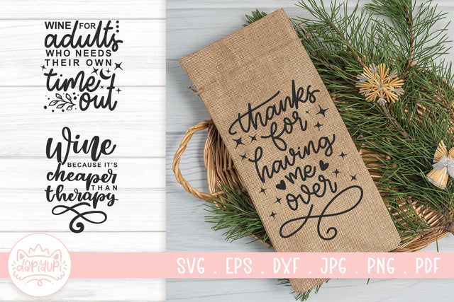 Wine Bottle Bag Quotes SVG Cut File SVG dapiyupi store 