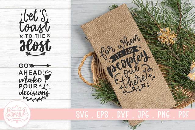 Wine Bottle Bag Quotes SVG Cut File SVG dapiyupi store 