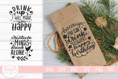 Wine Bottle Bag Quotes SVG Cut File SVG dapiyupi store 