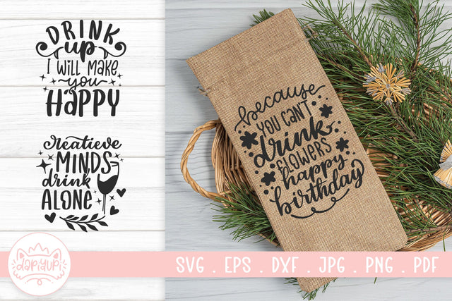 Wine Bottle Bag Quotes SVG Cut File SVG dapiyupi store 