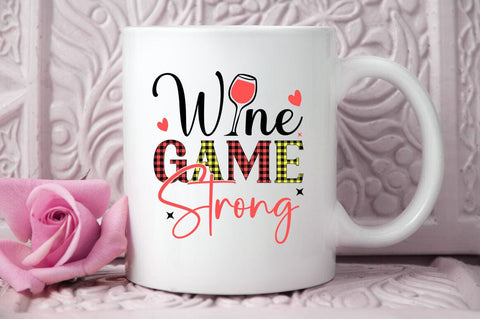 Wine Game Strong SVG Design SVG Designangry 