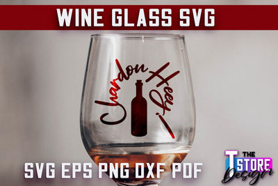 Wine Glass SVG Design | Alcohol SVG Quotes | Glass SVG Quotes SVG The T Store Design 
