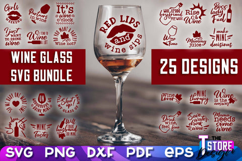 Wine Glass SVG Design | Alcohol SVG Quotes | Glass SVG Quotes SVG The T Store Design 
