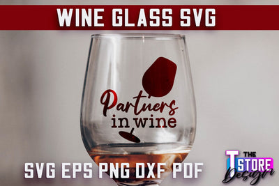 Wine Glass SVG Design | Alcohol SVG Quotes | Glass SVG Quotes SVG The T Store Design 