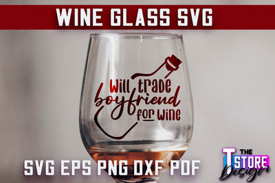 Wine Glass SVG Design | Alcohol SVG Quotes | Glass SVG Quotes SVG The T Store Design 