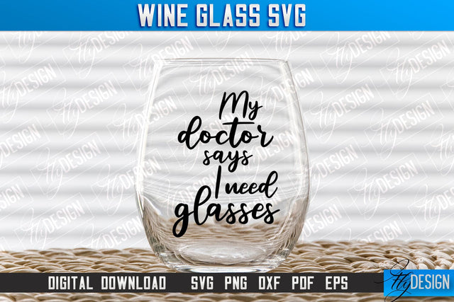 Wine Glass SVG Design | Alcohol SVG Quotes | Glass SVG Quotes v.1 SVG Fly Design 