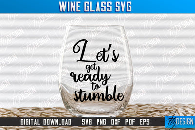Wine Glass SVG Design | Alcohol SVG Quotes | Glass SVG Quotes v.1 SVG Fly Design 