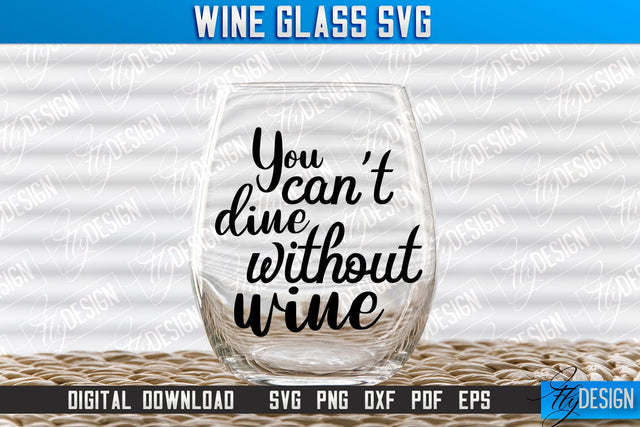 Wine Glass SVG Design | Alcohol SVG Quotes | Glass SVG Quotes v.1 SVG Fly Design 