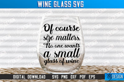 Wine Glass SVG Design | Alcohol SVG Quotes | Glass SVG Quotes v.1 SVG Fly Design 