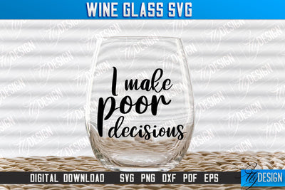 Wine Glass SVG Design | Alcohol SVG Quotes | Glass SVG Quotes v.1 SVG Fly Design 