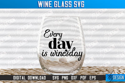 Wine Glass SVG Design | Alcohol SVG Quotes | Glass SVG Quotes v.1 SVG Fly Design 