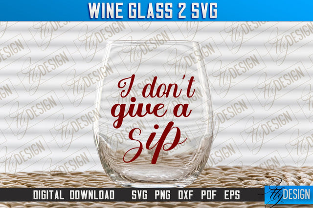 Wine Glass SVG Design | Alcohol SVG Quotes | Glass SVG Quotes v.2 SVG Fly Design 
