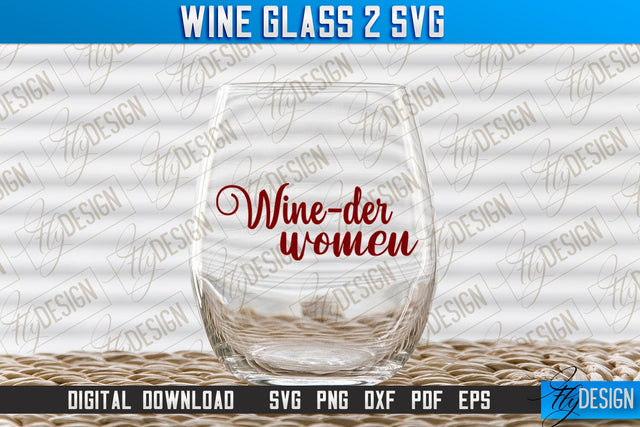 Wine Glass SVG Design | Alcohol SVG Quotes | Glass SVG Quotes v.2 SVG Fly Design 