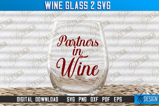Wine Glass SVG Design | Alcohol SVG Quotes | Glass SVG Quotes v.2 SVG Fly Design 