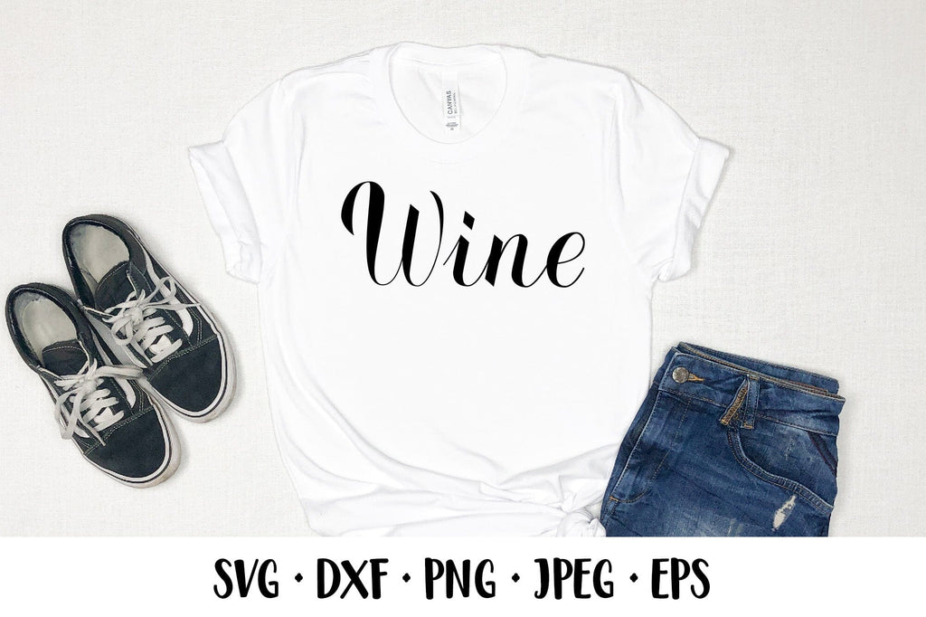 Wine Hand Lettered Svg Cut File Wine Calligraphy Lettering So Fontsy