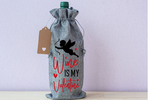 Wine is my valentine Svg Design SVG Regulrcrative 