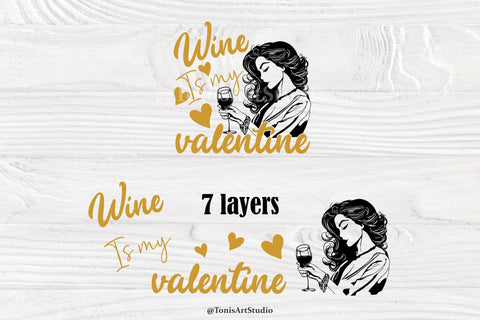 Wine Is My Valentine Svg, Girl Valentine Svg, Cut Files, Cricut Files, Wine Svg, Png SVG TonisArtStudio 