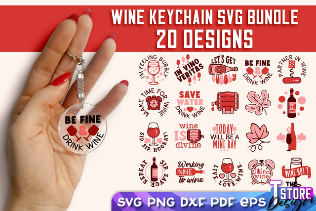 Wine Keychain SVG Design | SVG Quotes | Party SVG Quotes SVG The T Store Design 