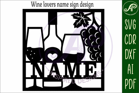 Wine lovers themed named wall sign or card topper SVG APInspireddesigns 