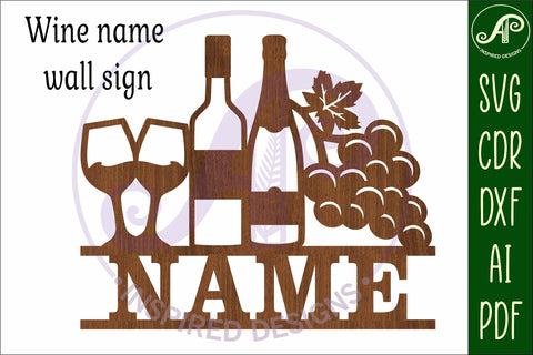 Wine name sign svg laser cut file SVG APInspireddesigns 