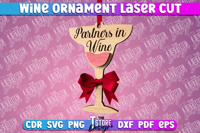 Wine Ornament Laser Cut | Laser Cut SVG | CNC File SVG The T Store Design 