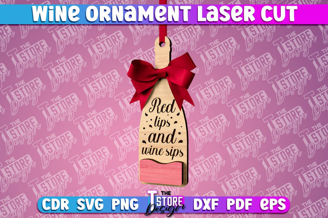 Wine Ornament Laser Cut | Laser Cut SVG | CNC File SVG The T Store Design 