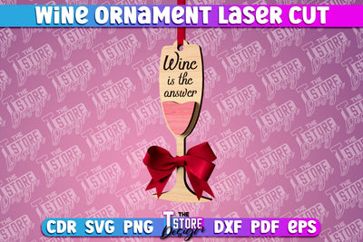Wine Ornament Laser Cut | Laser Cut SVG | CNC File SVG The T Store Design 