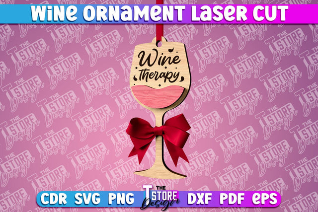 Wine Ornament Laser Cut | Laser Cut SVG | CNC File SVG The T Store Design 