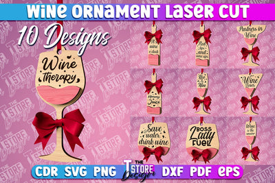 Wine Ornament Laser Cut | Wine Quotes Laser Cut | CNC Files SVG The T Store Design 