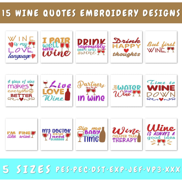 Wine Quotes Embroidery Designs Bundle – 15 Funny Wine Sayings, Digital Embroidery Files for Wine Lovers, Bar & Kitchen Decor Embroidery/Applique DESIGNS HappyDesignStudio 