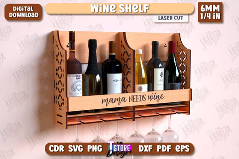 Wine Shelf Laser Cut Bundle | Bar Shelf | Mini Bar | Wall-Mounted Drink Bar | Wine Rack | CNC Files SVG The T Store Design 