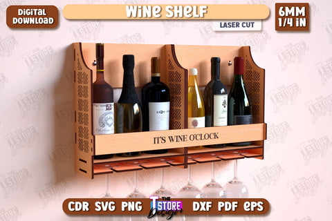 Wine Shelf Laser Cut Bundle | Bar Shelf | Mini Bar | Wall-Mounted Drink Bar | Wine Rack | CNC Files SVG The T Store Design 