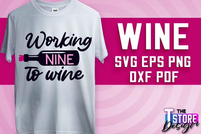Wine SVG Design | Alcohol SVG Quotes | Party SVG Quotes v.1 SVG The T Store Design 