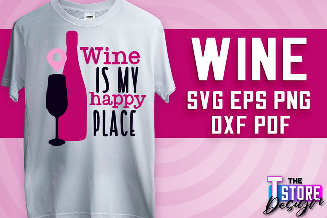 Wine SVG Design | Alcohol SVG Quotes | Party SVG Quotes v.1 SVG The T Store Design 