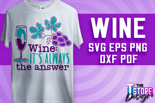 Wine SVG Design | Alcohol SVG Quotes | Party SVG Quotes v.2 SVG The T Store Design 