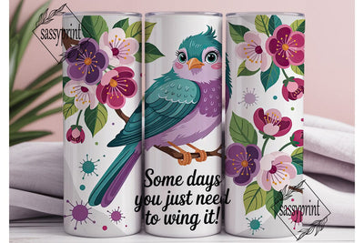 Wing It Bird 20oz Tumbler Wrap Sublimation sassyprint 