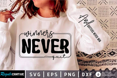 Winners Never Quit Sleeve SVG Design SVG Regulrcrative 
