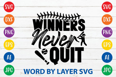 Winners Never Quit SVG DESIGN SVG Rafiqul20606 