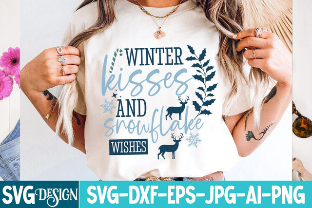 Winter Kisses And Snowflake Wishes SVG Design,Winter Kisses And Snowflake Wishes Sublimation Design, Christmas SVG Design SVG BlackCatsMedia 