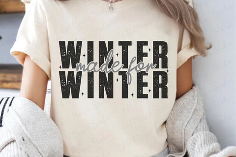 winter made for winter | Winter SVG Cut File | Christmas Svg | Winter Svg | Wintertime Svg | T-shirt Design | funny Winter Svg | Funny Winter Quotes | Winter Svg PNG Files SVG farhad farhad 