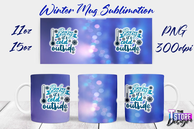 Winter Mug | Christmas Quotes | 11 oz 15 oz Sublimation | PNG Design | Holiday Design Sublimation The T Store Design 